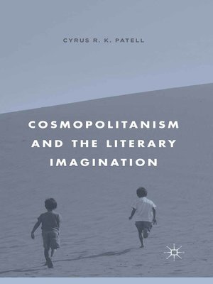 cover image of Cosmopolitanism and the Literary Imagination